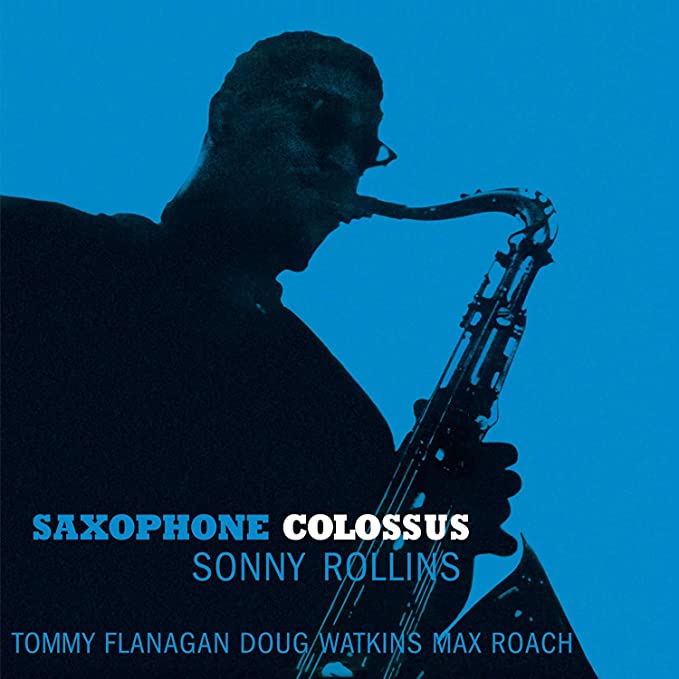 Saxophone Colossus (Limited 180G Blue Vinyl)