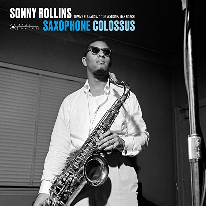 Saxophone Colossus [180-Gram Gatefold Vinyl With Bonus Tracks]